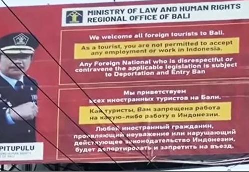На Бали билборды на русском и английском языках предупреждают туристов о запрете на работу
